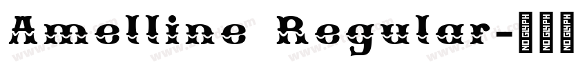 Amelline Regular字体转换